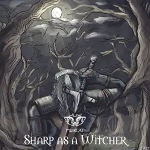 Sharp As a Witcher