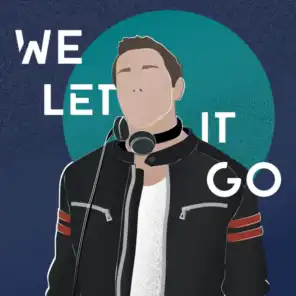 We Let It Go