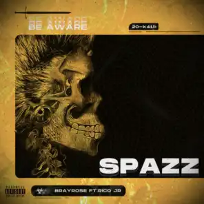 Spazz (feat. Rico Jr)