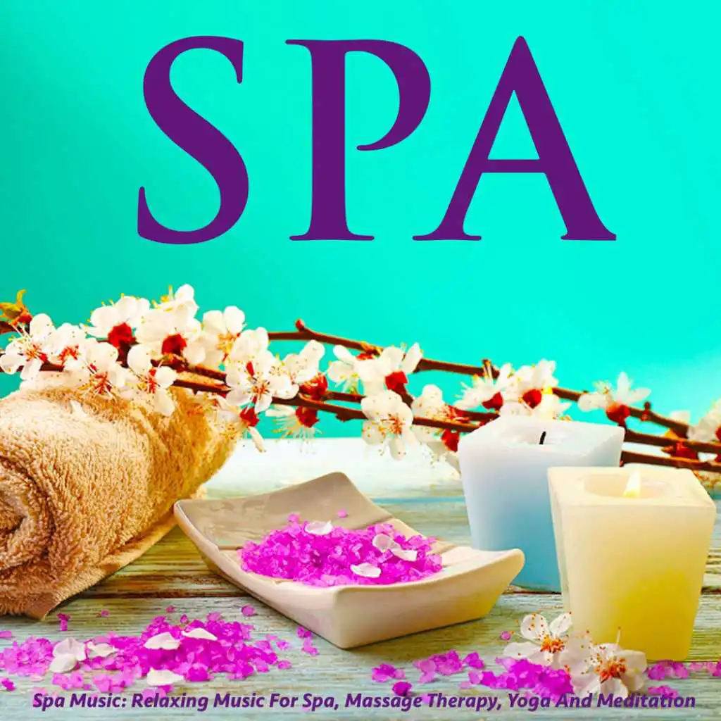 Music for Spa (Massage Therapy)