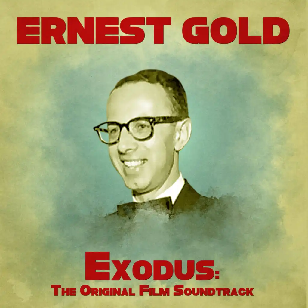 Exodus: The Original Film Soundtrack (Remastered)