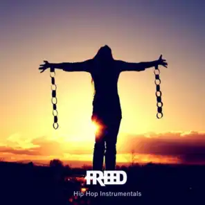 FREED - Instrumentals Hip Hop Relaxing
