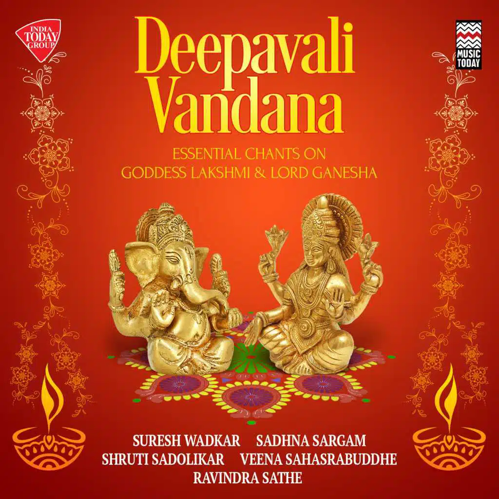Deepavali Vandana - Essential Chants on Goddess Lakshmi & Lord Ganesha