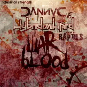 War Blood (Blood Mix) [feat. Raptus]