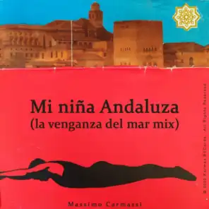 Mi Niña Andaluza (La Venganza del Mar Mix)
