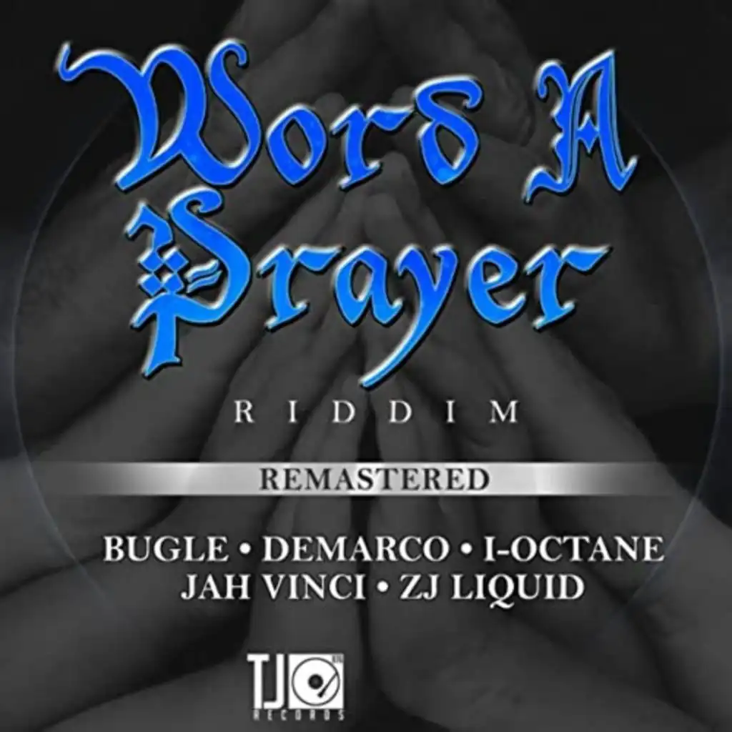 Word a Prayer Riddim (Remastered)