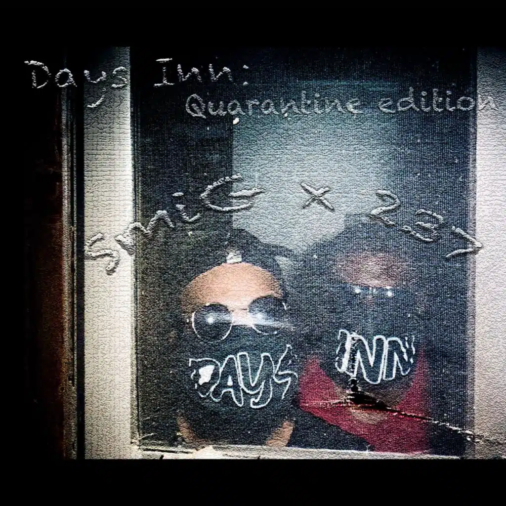 Days Inn: Quarantine Edition