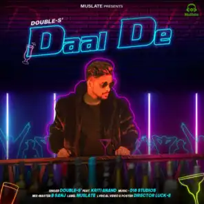 Daal De (feat. Kriti Anand)