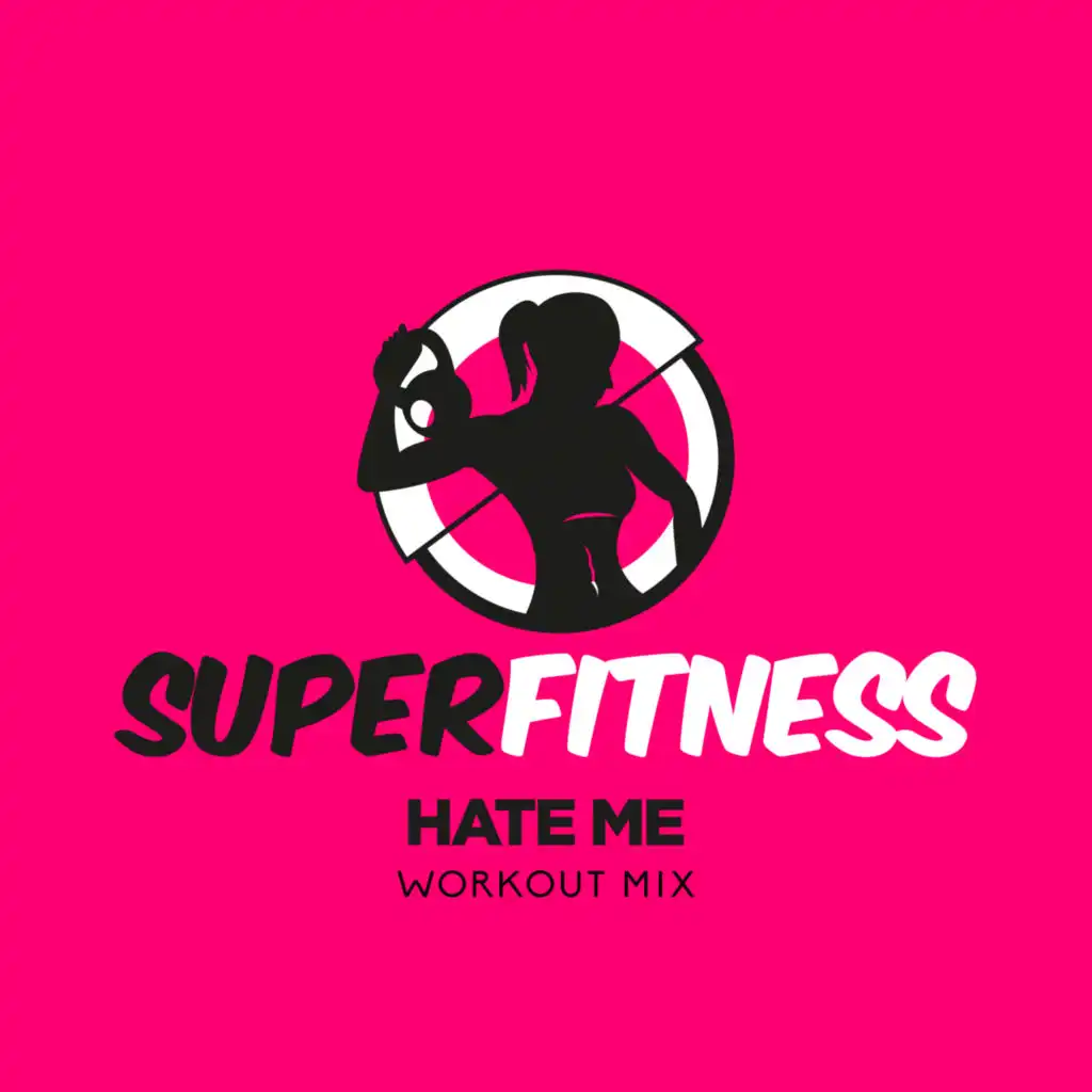 Hate Me (Instrumental Workout Mix 134 bpm)