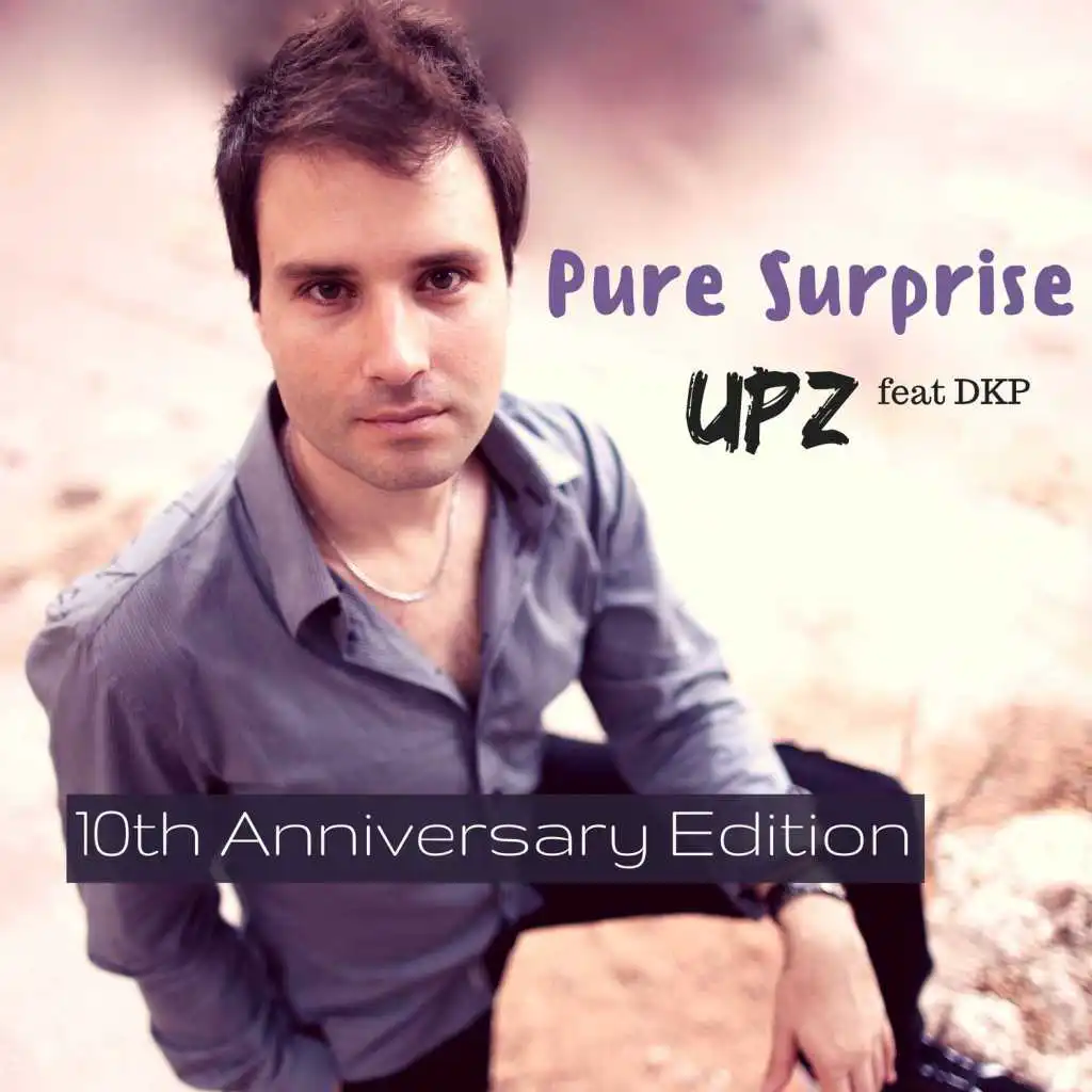 Pure Surprise (2017 Sunrise Mix) [feat. DKP]