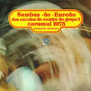 Sambas-de-Enredo das Escolas de Samba do Grupo 1 - Carnaval 1975