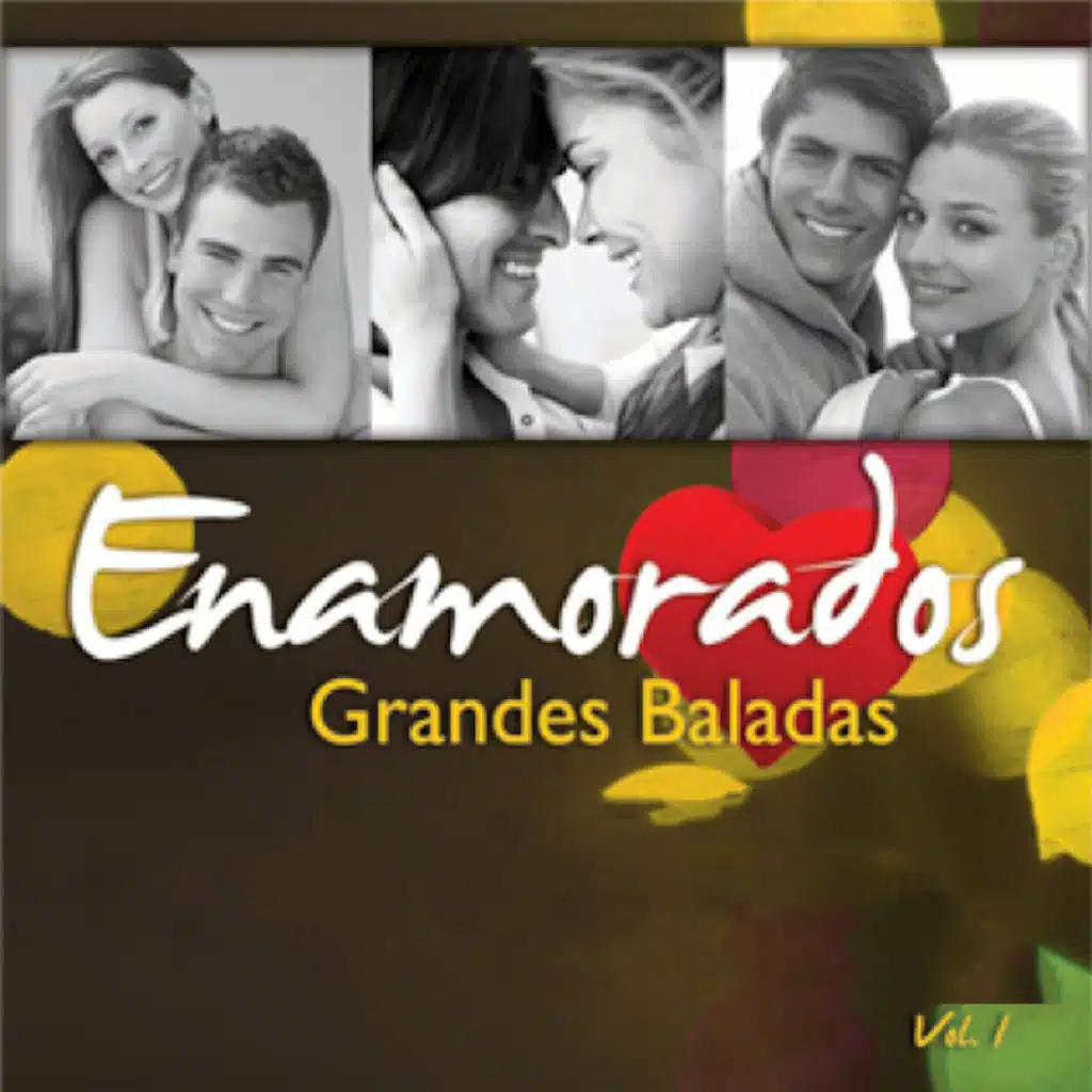 Enamorados (Grandes Baladas, Vol. 1)