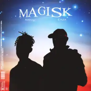 MAGISK (feat. Einár)