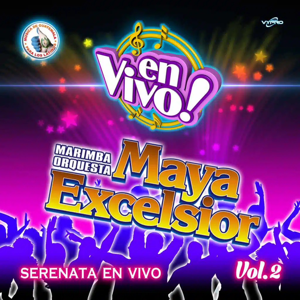 Serenata en Vivo Vol. 2: Música de Guatemala para los Latinos (En Vivo)