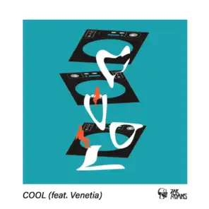 Cool (feat. Venetia)
