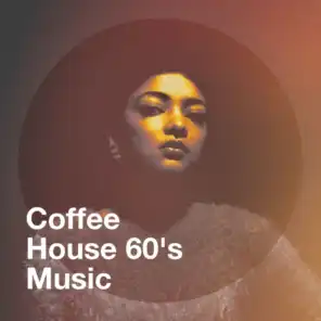 Coffee House 60's Music