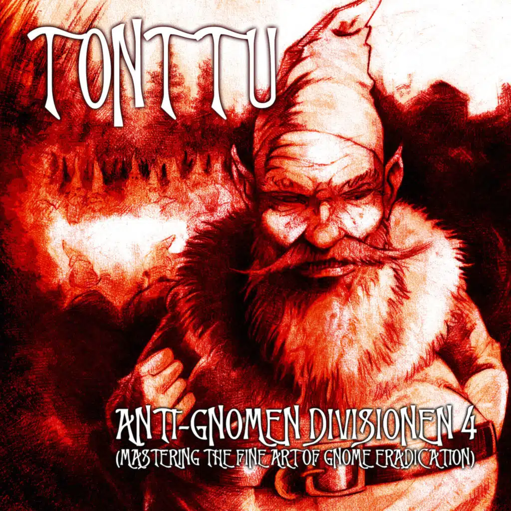 Anti-Gnomen Divisionen 4 (Mastering the Fine Art of Gnome Eradication)