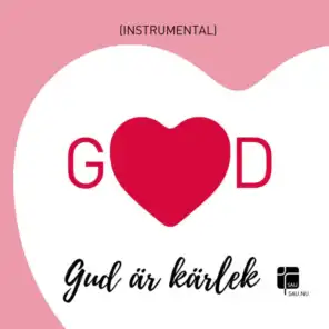 Gud är kärlek (Instrumental)