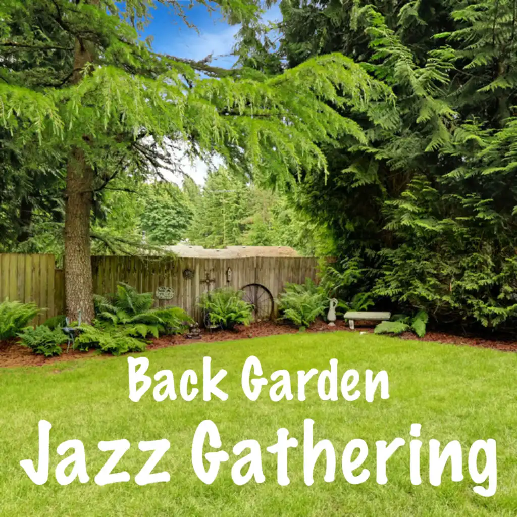 Back Garden Jazz Gathering