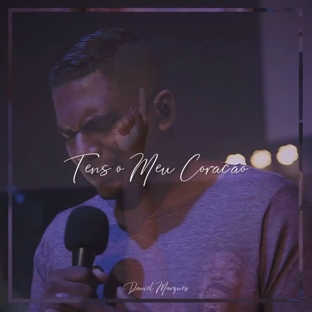 Tens o Meu Coração
