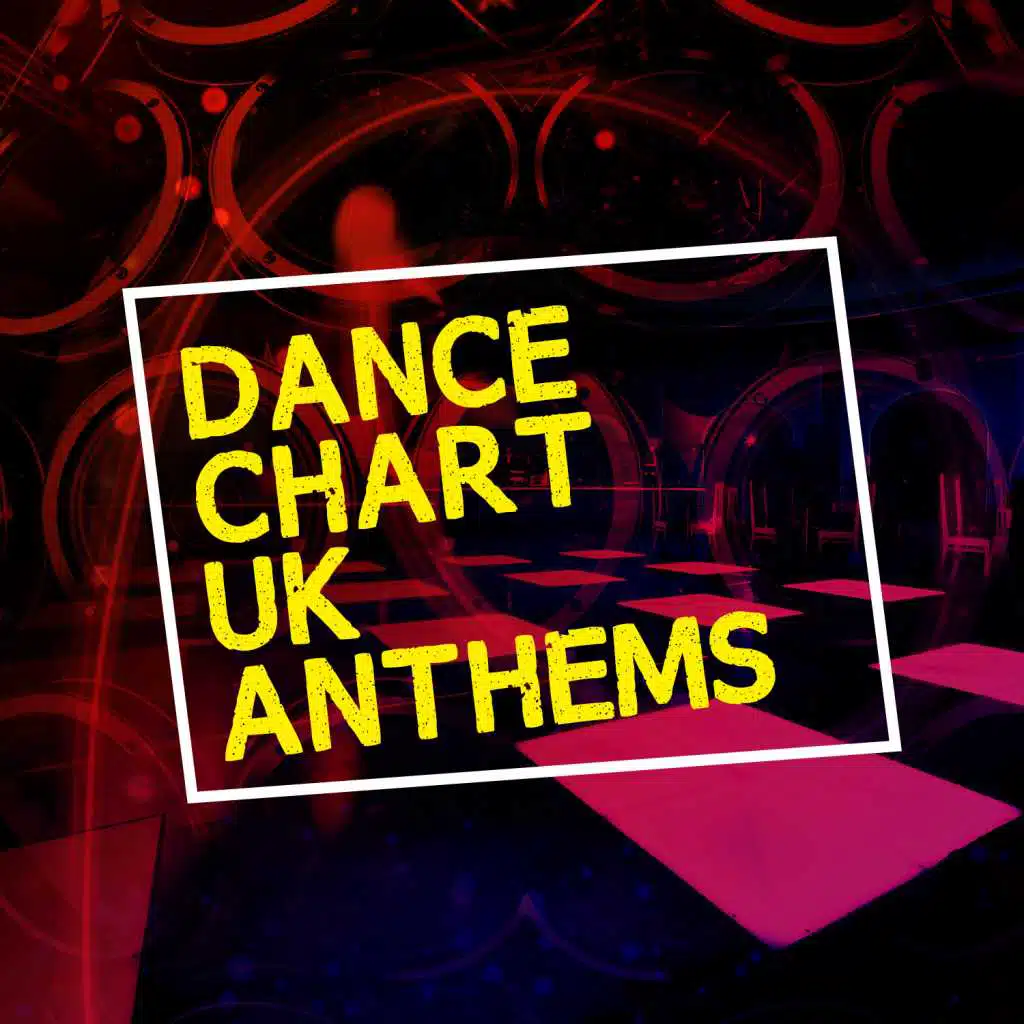 Dance Chart Uk Anthems