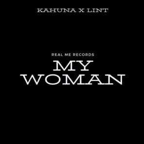 My Woman (feat. Lint)