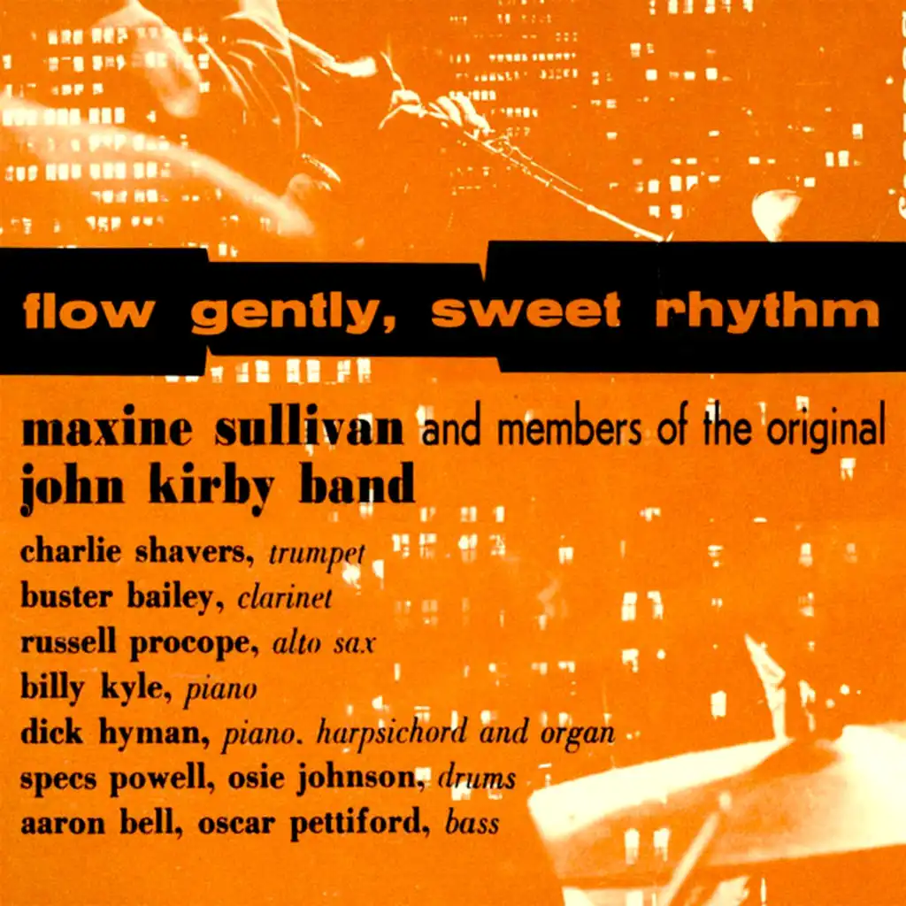 Flow Gently, Sweet Rhythm