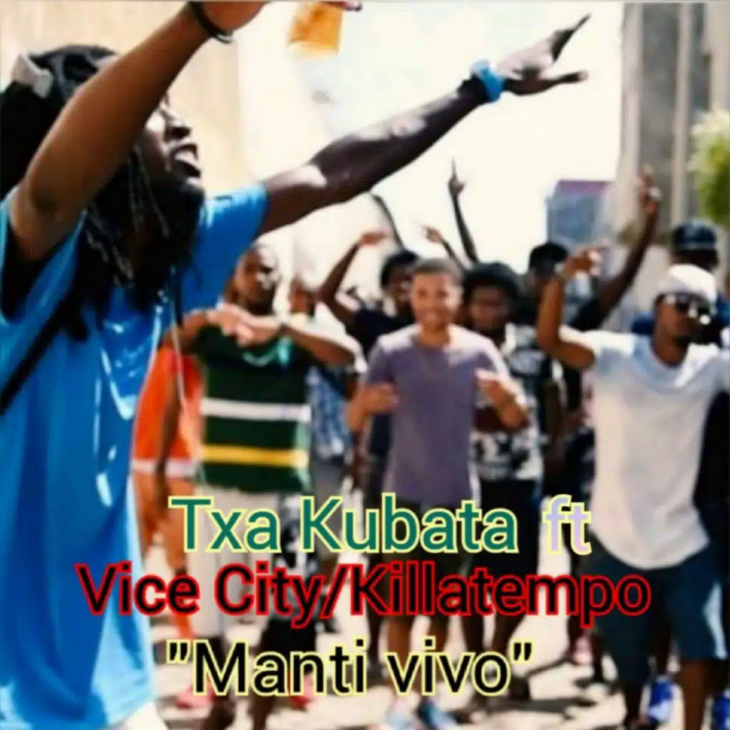 Manti Vivo (feat. Vice City & Killatempo)