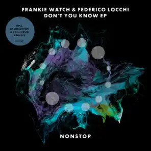 Frankie Watch, Federico Locchi