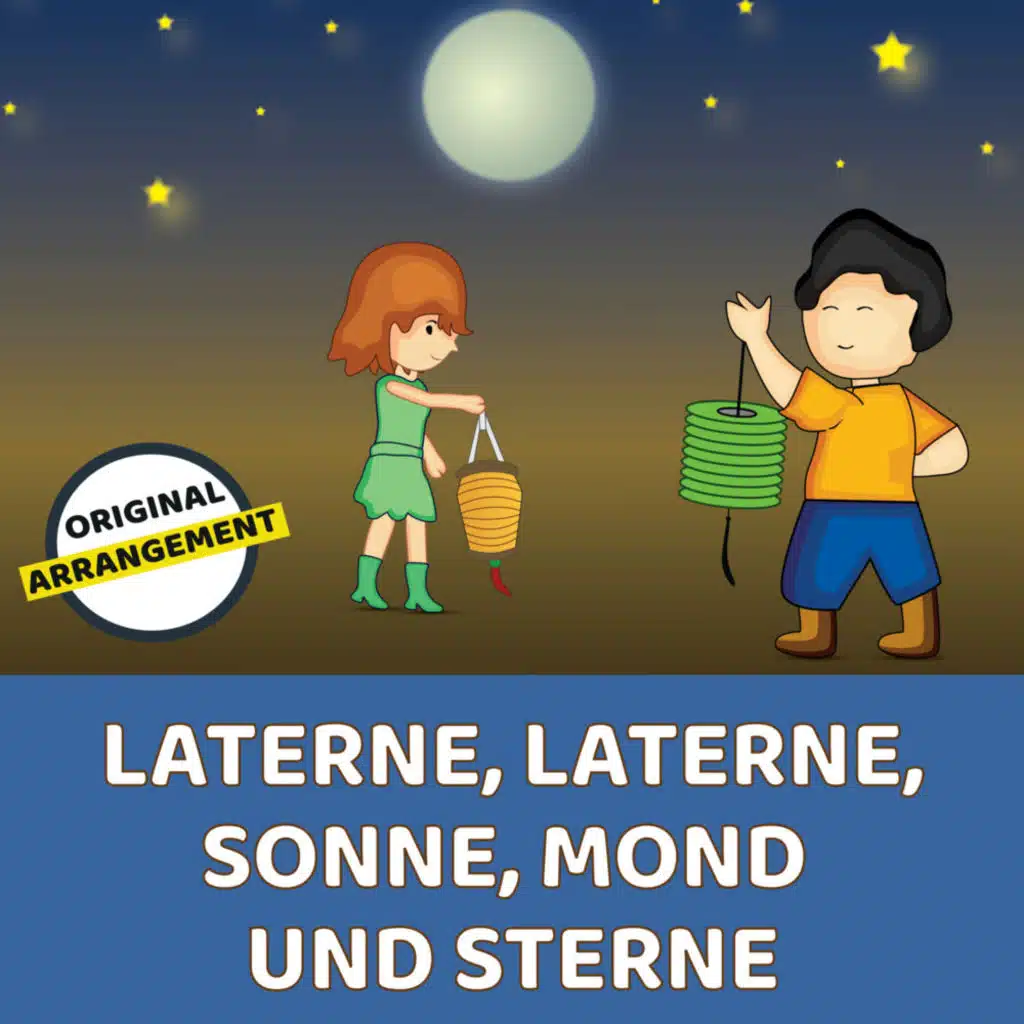 Laterne, Laterne, Sonne, Mond und Sterne