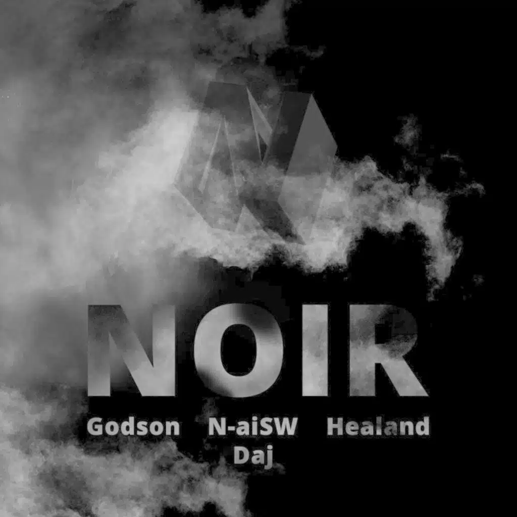 Noir (feat. N-aiSW, Healand, Daj)