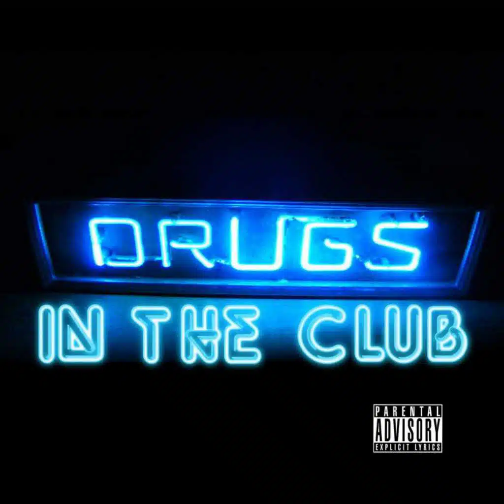 Drugs in the Club