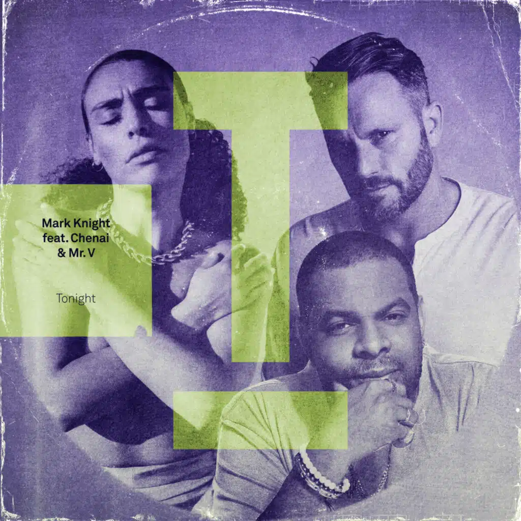 Tonight (feat. Chenai & Mr. V)
