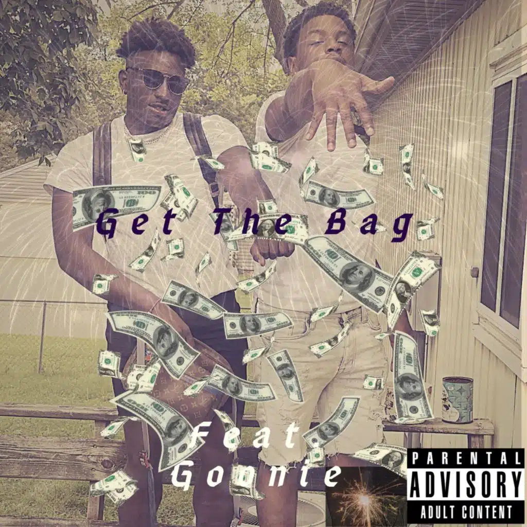 Get the Bag (feat. Goonie)