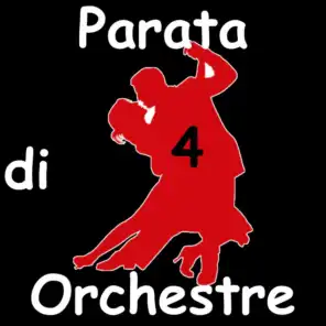 Parata di Orchestre, Vol.4