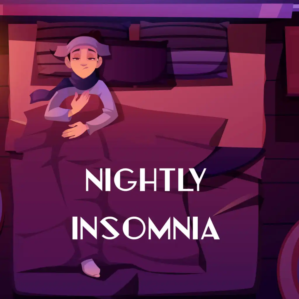 Nightly Insomnia - This Extraordinary Calm  Music is a Great Way to Relax and Soothe Your Nerves, It Makes Your Sleep Uninterrupted and Calm