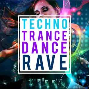 Techno Trance Dance Rave
