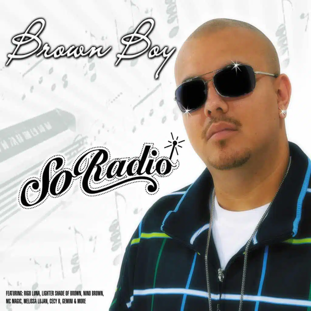 Baby Boo - Lighter Shade of Brown (feat. Rigo Luna, Nino Brown, MC Magic, Melissa Lujan, Cecy B & Gemini)