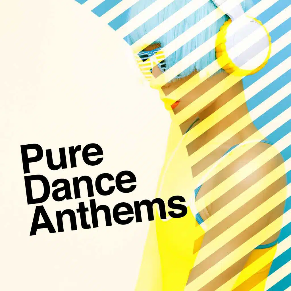 Pure Dance Anthems