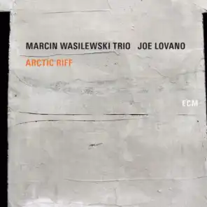 Marcin Wasilewski Trio & Joe Lovano