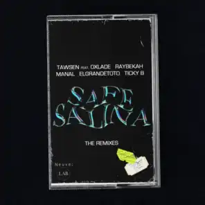 Safe Salina (Nigerian Remix) [مع Oxlade و Raybekah]
