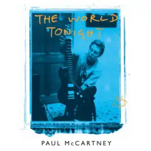 The World Tonight (2020 Remaster) [feat. Jeff Lynne]
