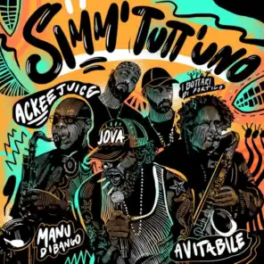 Simm' Tutt'Uno (feat. Jovanotti, Manu Dibango & Bottari Di Portico)