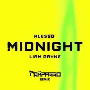 Midnight (Rompasso Remix) [feat. Liam Payne]