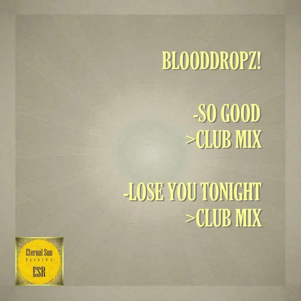 So Good (Club Mix)