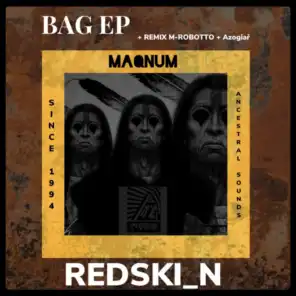 Bag EP + Remixes