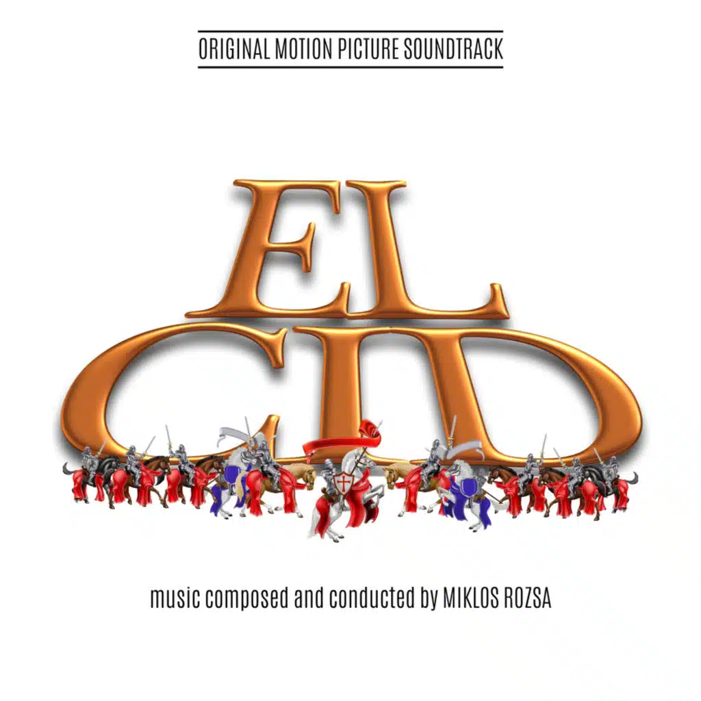 El Cid (Original Motion Picture Soundtrack)