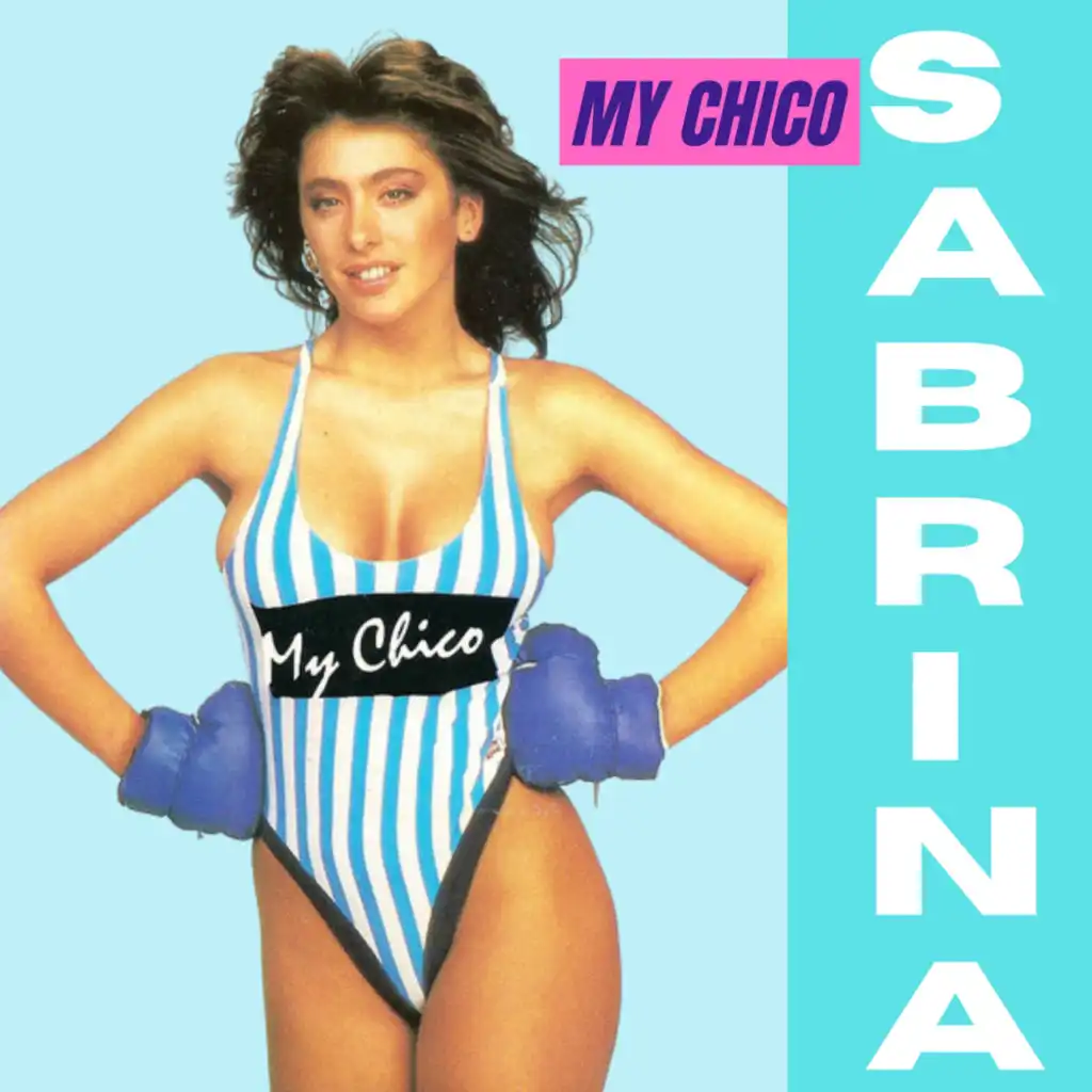 My Chico (Radio Version)