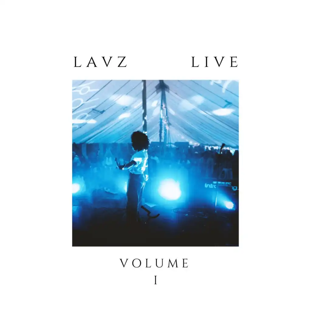 Lavz Live Vol. 1