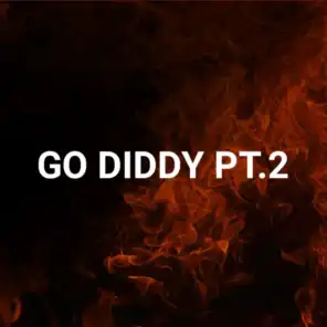 Go Diddy, Pt. 2